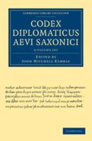 Codex Diplomaticus Aevi Saxonici 6 Volume Set