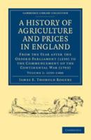 1259-1400 A History of Agriculture and Prices in England