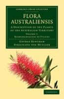 Roxburghiaceae to Filices Flora Australiensis