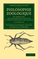 Philosophie Zoologique 2 Volume Set
