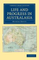 Life and Progress in Australasia