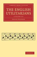 The English Utilitarians 3 Volume Paperback Set