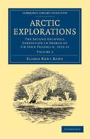 Arctic Explorations: Volume 2