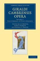Vita S. Remigii, Et Vita S. Hugonis. Giraldi Cambrensis Opera