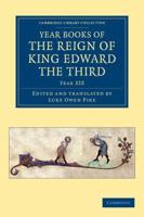 Year XIX. Year Books of the Reign of King Edward the Third