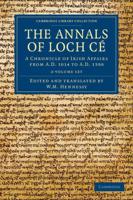The Annals of Loch Cé 2 Volume Set