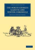 The North Georgia Gazette and Winter Chronicle