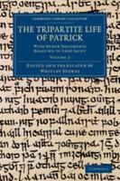 The Tripartite Life of Patrick - Volume 2