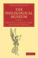 The Philological Museum - Volume 1