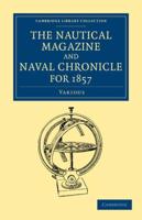 The Nautical Magazine and Naval Chronicle for 1857