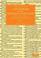 A Dictionary of the Bengalee Language - Volume 2