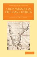 A New Account of the East Indies 2 Volume Set
