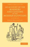 An Account of the Manners and Customs of the Modern Egyptians 2 Volume Set