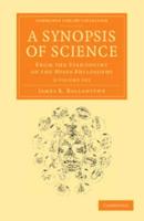 A Synopsis of Science 2 Volume Set