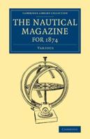 The Nautical Magazine for 1874