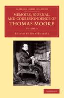 Memoirs, Journal, and Correspondence of Thomas Moore