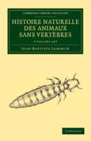 Histoire Naturelle Des Animaux Sans Vertèbres 7 Volume Set