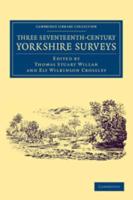 Three Seventeenth-Century Yorkshire Surveys
