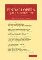 Pindari Opera Quae Supersunt 2 Volume Set