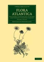 Flora Atlantica: Volume 3, Plates