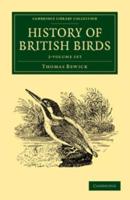 History of British Birds 2 Volume Set