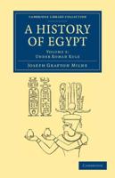 A History of Egypt: Volume 5, Under Roman Rule