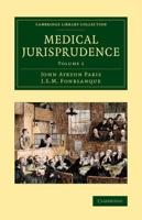 Medical Jurisprudence. Volume 1