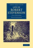 Life of Robert Stevenson, Civil Engineer