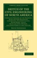 Sketch of the Civil Engineering of North America