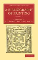 A Bibliography of Printing Volume 2