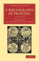 A Bibliography of Printing 3 Volume Set