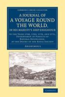 A Journal of a Voyage Round the World, in His Majesty's Ship Endeavour