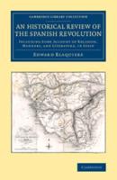 An Historical Review of the Spanish Revolution