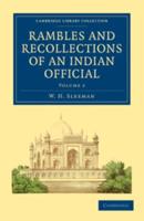 Rambles and Recollections of an Indian Official - Volume 2