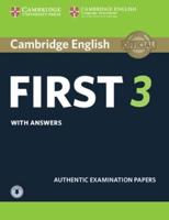 Cambridge English First 3. Student's Book With Answers With Audio