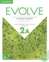Evolve. Level 2A Student's Book With Practice Extra