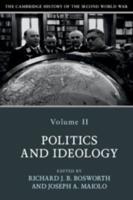 The Cambridge History of the Second World War. Volume 2 Politics and Ideology