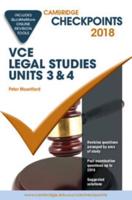 Cambridge Checkpoints VCE Legal Studies Units 3 and 4 2018 and Quiz Me More