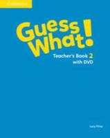Guess What! Level 2 Teacher's Book With DVD Video Combo Edition