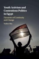 Youth Activism and Contentious Politics in Egypt