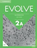 Evolve. Level 2A Workbook