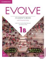 Evolve Level 2A Student's Book With Practice Extra. Level 1B Student's Book With Practice Extra