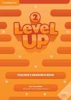 Level Up. Level 2 Teacher's Resource Book With Online Audio