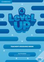 Level Up. Level 4 Teacher's Resource Book