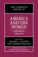 The Cambridge History of America and the World. Volume 3 1900-1945