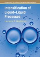 Intensification of Liquid-Liquid Processes