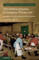 The Politics of Justice in European Private Law