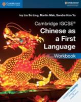 Cambridge IGCSE¬ Chinese as a First Language Workbook