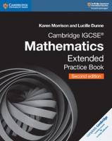 Cambridge IGCSE Mathematics. Extended Practice Book