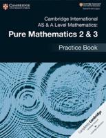 Cambridge International AS & A Level Mathematics. Pure Mathematics 2 & 3